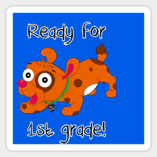 Ready for 1st Grade! Magnet